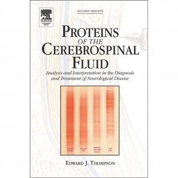 Vitalsource Technologies, Inc. Proteins of the Cerebrospinal Fluid: Analysis & Interpretation in the Diagnosis and Treatment of Neurological Disease