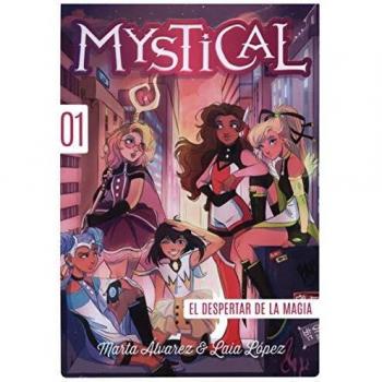 Marta Álvarez Mystical 1. El Despertar De La Magia