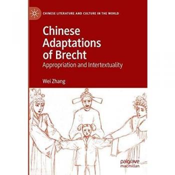 Chinese Adaptations of Brecht