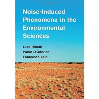 Noise-Induced Phenomena in the Environmental Sciences