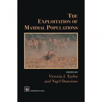 The Exploitation of Mammal Populations