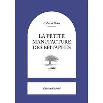 La Petite Manufacture Des Ãpitaphes