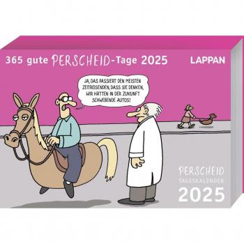 365 gute Perscheid-Tage 2025: Tageskalender