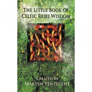 The Little Book of Celtic Reiki Wisdom