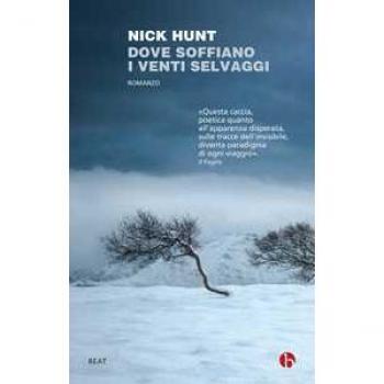 Dove soffiano i venti selvaggi. Un viaggio all'inseguimento di He...