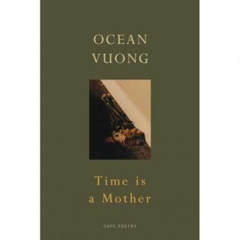 Time is a Mother: From the bestselling author of On Earth We’re Briefly Gorgeous