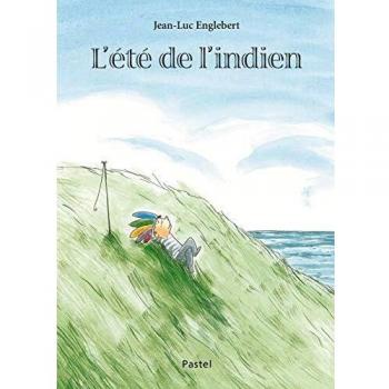 L'été de l'indien