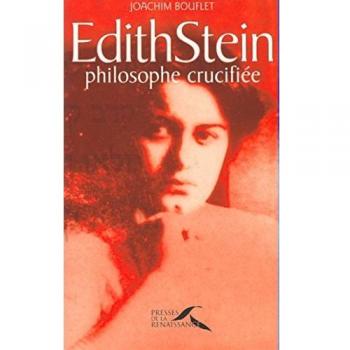 EDITH STEIN. Philosophe crucifiée
