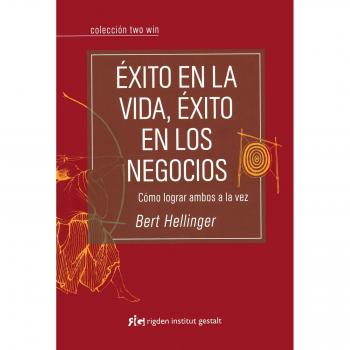 Éxito en la vida, éxito en los negocios