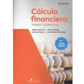 Cálculo financiero. Teoría y ejercicios. 3.ª edición revisada