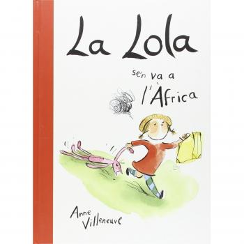 LA LOLA SE'N VA A L' AFRICA