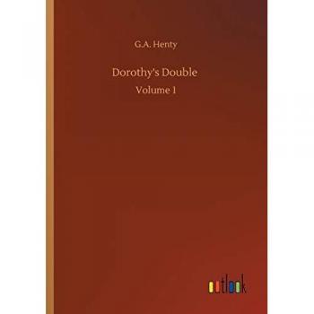 Dorothy's Double: Volume 1