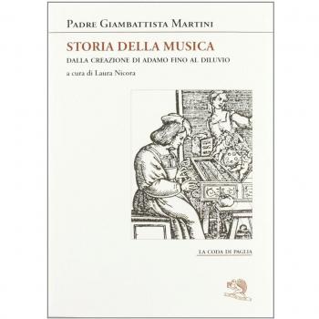 Storia della musica. Dalla creazione di Adamo fino al Diluvio