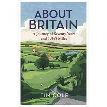 About Britain : A Journey of Seventy Years and 1,345 Miles