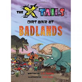 The X-tails Dirt Bike at Badlands