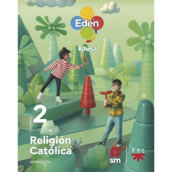 Religión católica. 2 Primaria. Edén. Revuela. Andalucia (Tapa blanda).