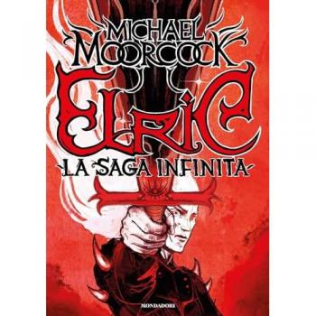 Elric. La saga infinita