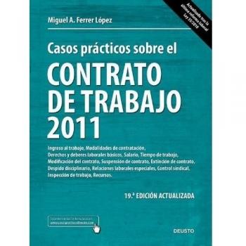 Casos prácticos sobre el contrato de trabajo 2011 (LABORAL)