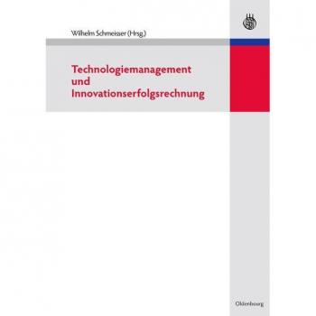 Technologiemanagement und Innovationserfolgsrechnung