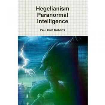Hegelianism Paranormal Intelligence