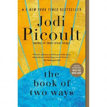 Jodi Picoult The Book Of Two Ways: A Novel