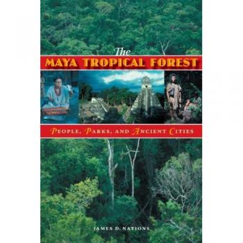 The Maya Tropical Forest