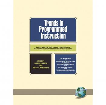 Trends in Programmed Instruction: Papers from the First Annual Convention of the National Society for Programmed Instruction