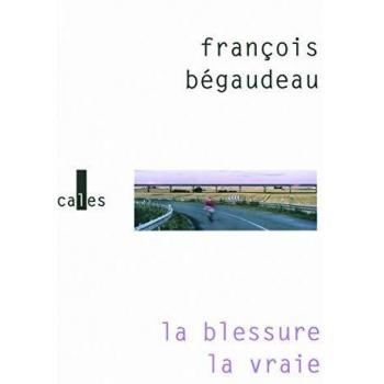 La blessure la vraie