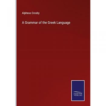 A Grammar of the Greek Language