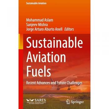 Sustainable Aviation Fuels: Recent Advances and Future Challenges