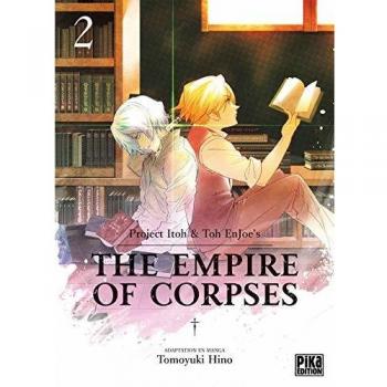 The Empire Of Corpses, Tome 2 :