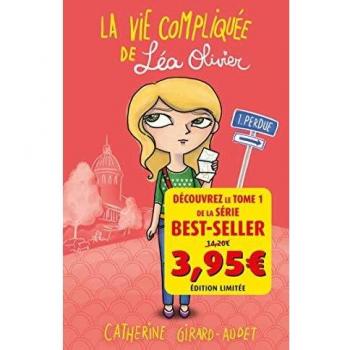 La vie compliquée de Léa Olivier, Tome 1 : Perdue