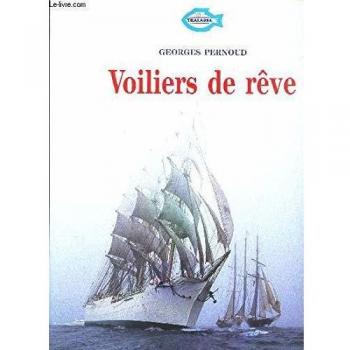 PERNOUD Voiliers De Reve