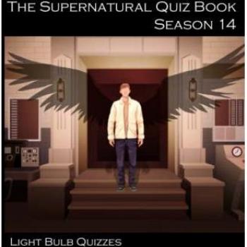 The Supernatural Quiz Book Season 14