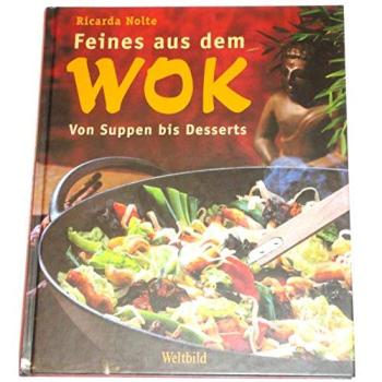 Feines aus dem Wok