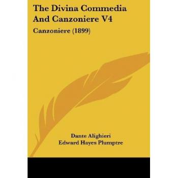 The Divina Commedia And Canzoniere V4