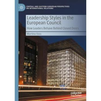 Leadership Styles in the European Council