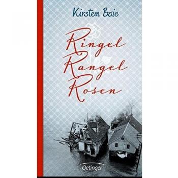 Kirsten Boie Ringel, Rangel, Rosen