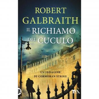 Il richiamo del cuculo. Un'indagine di Cormoran Strike