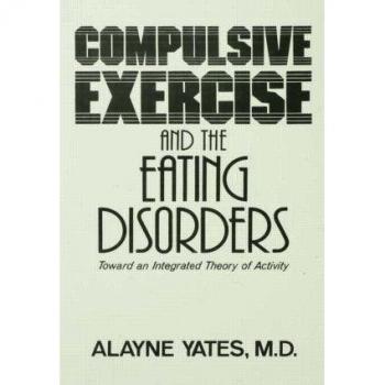 Brunner/Mazel, Inc. Compulsive Exercise and Eating Disorders