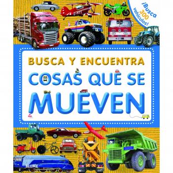 Busca y encuentra. Cosas que se mueven