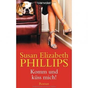 Komm und küss mich!: Roman