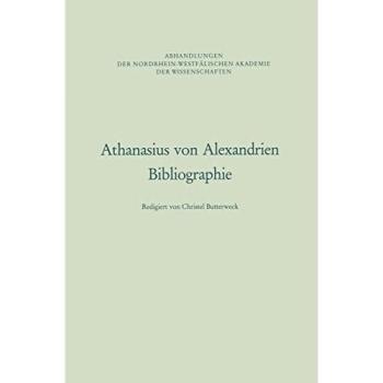 Athanasius von Alexandrien. Bibliographie