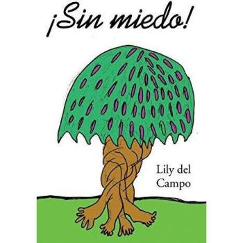 ¡Sin miedo!