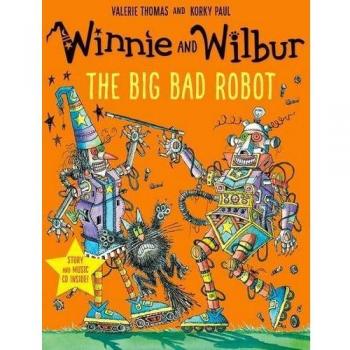 The Big Bad Robot (Winnie and Wilbur) By Valerie Thomas NEW Paperback Book