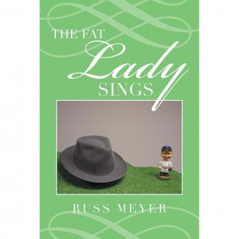 The Fat Lady Sings