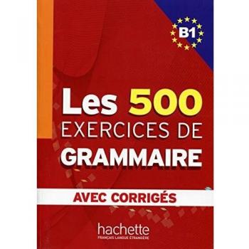 Les exercices de Grammaire B1