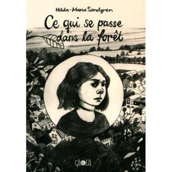 Ce qui se passe dans la forêt