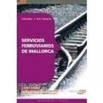 Servicios Ferroviarios de Mallorca. Temario y Test Común