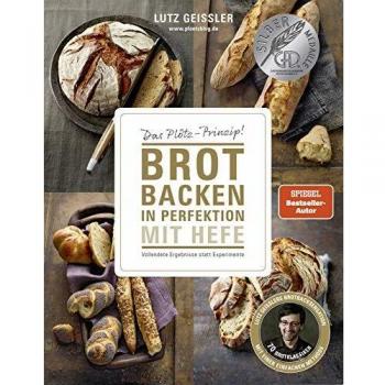 Brot backen in Perfektion